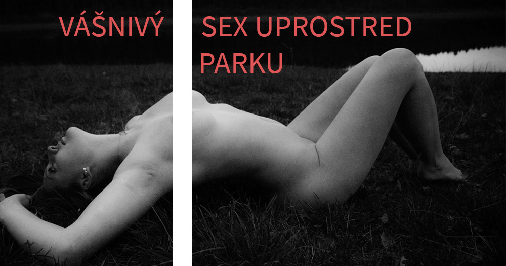 Vášnivý sex uprostred parku